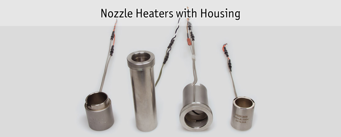 Nozzle Heaters with Housing